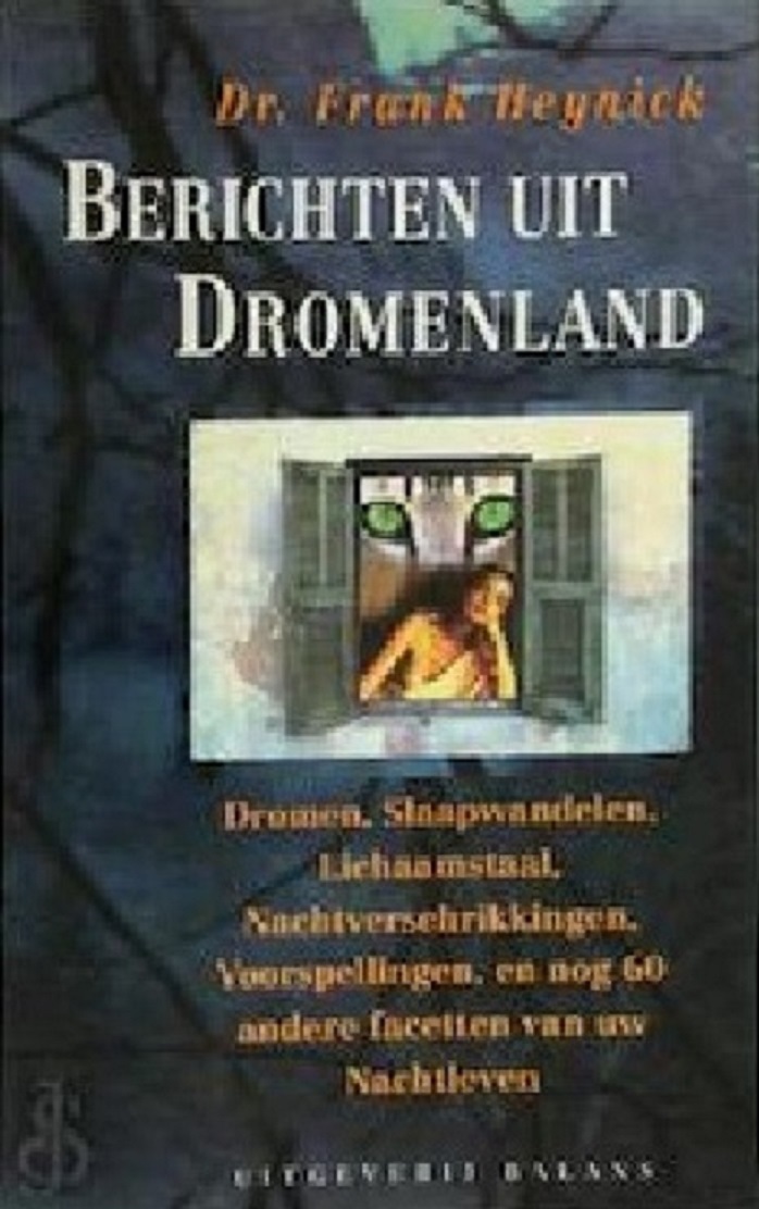 Berichten uit Dromenland (Reports from Dreamland, in Dutch)