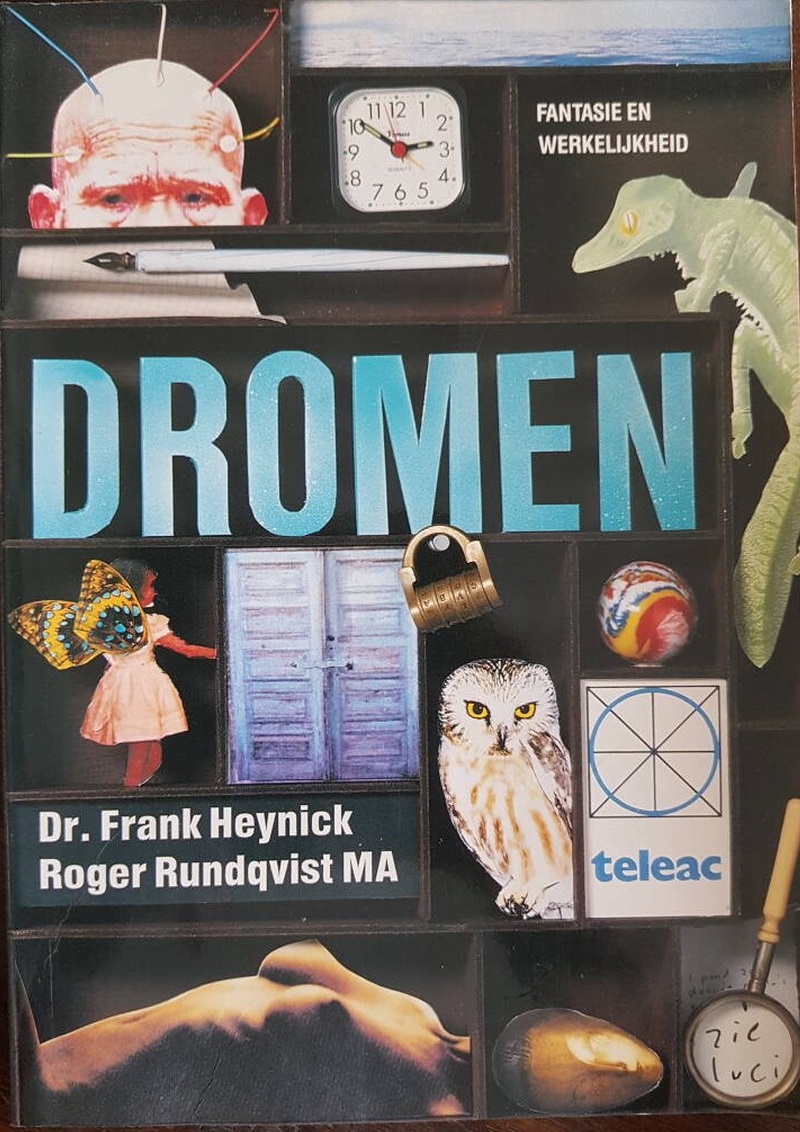 Dromen: Fantasie en Werkelijkheid (Dreams: Fantasy and Reality, in Dutch)