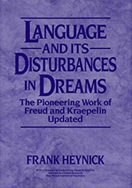 Language and Its Disturbances in Dreams